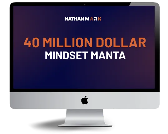 40 Million Dollar Mindset Mantra